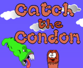 Catch The Condom